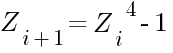 Z_{i+1}={Z_i}^4-1
